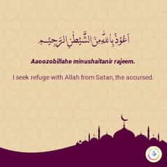 Seeking refuge with Allah from Satan prayer