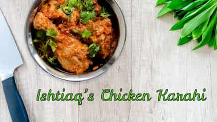 Ishtiaq's chicken karahi