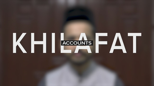 Khilafat Accounts | Part 6 | Jalsa Salana UK 2022